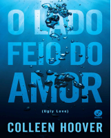 8 - O Lado Feio do Amor - Colleen Hoover (oficial).pdf